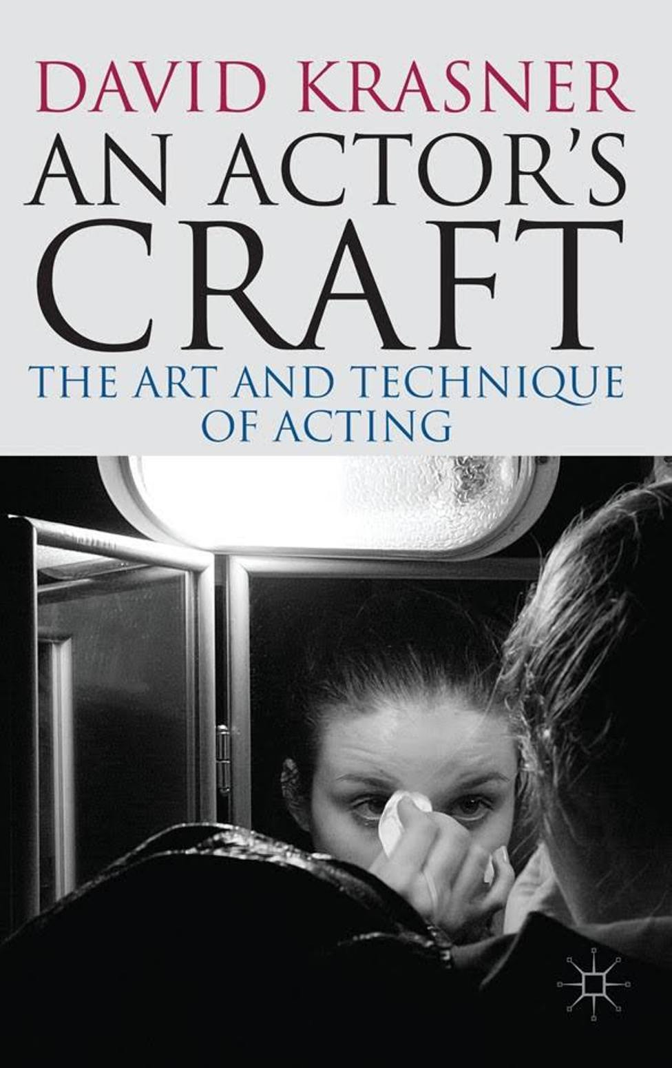 an-actors-craft-the-art-and-technique